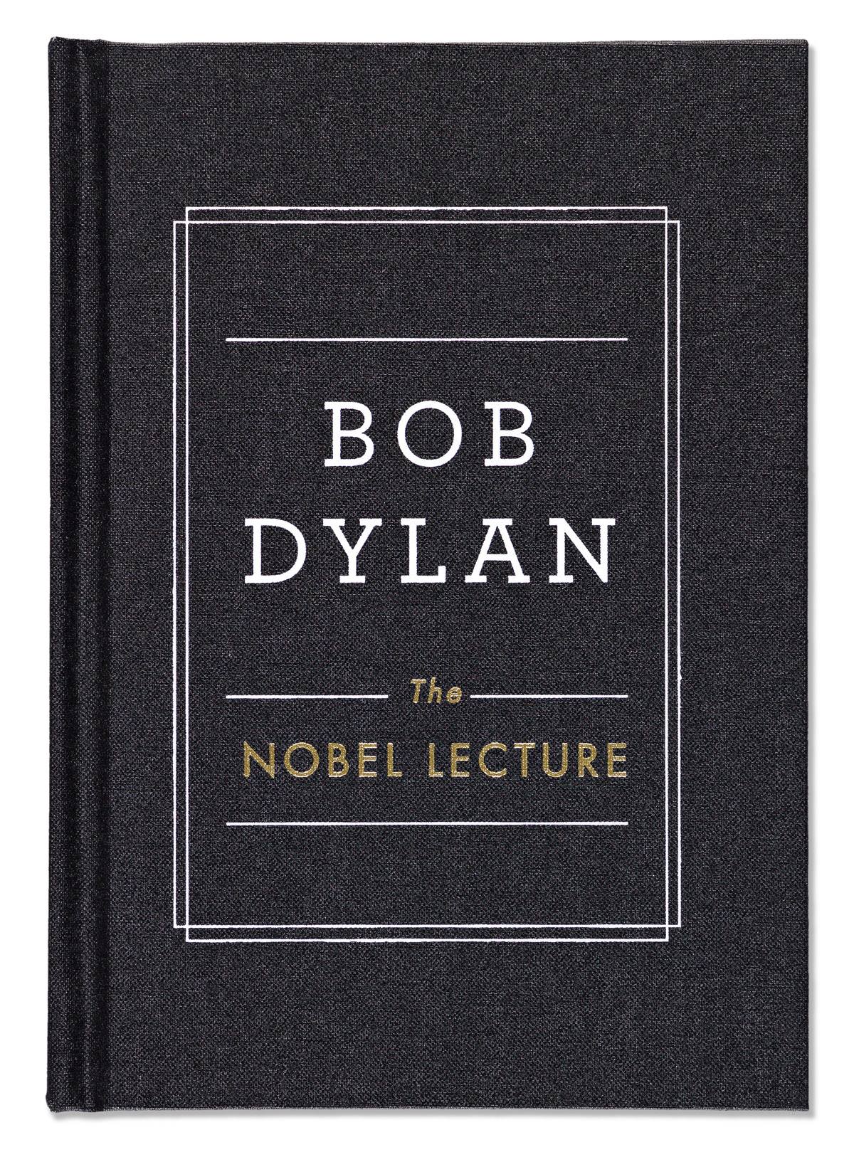 DYLAN, BOB. The Nobel Lecture.
